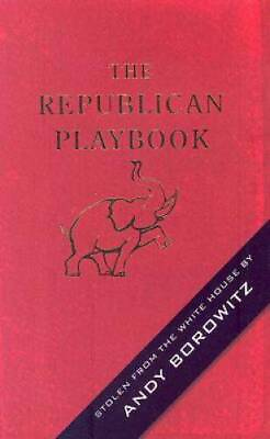 #ad The Republican Playbook Hardcover By Borowitz Andy GOOD