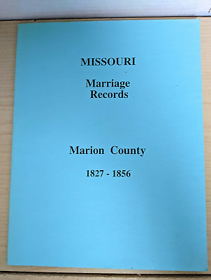 #ad 1827 1856 Marriage Records Marion County MISSOURI Genealogy Ancestry Book