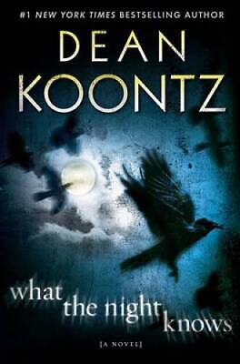 #ad What the Night Knows: A Novel Hardcover By Koontz Dean GOOD