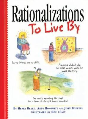 #ad Rationalizations to Live By Paperback By Beard Henry GOOD