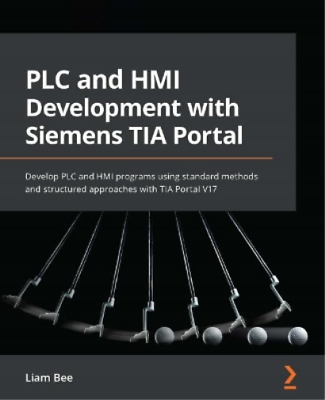 #ad Liam Bee PLC and HMI Development with Siemens TIA Portal Paperback UK IMPORT