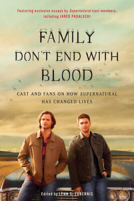 #ad Family Dont End with Blood: Cast and Fans on How iSupernatural ACCEPTABLE