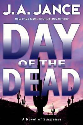 #ad Day of the Dead: A Novel of Suspense Hardcover By Jance J. A. GOOD
