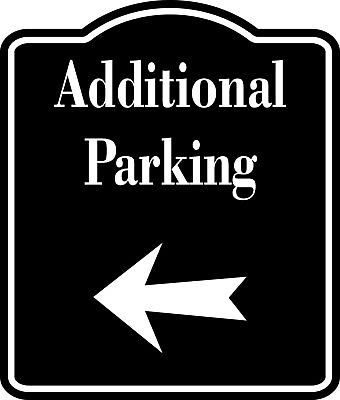 #ad Additional Parking Left Arrow BLACK Aluminum Composite Sign