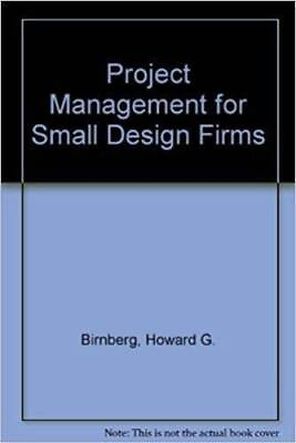 #ad Project Management for Small Design Firms Hardcover By Birnberg Howard GOOD