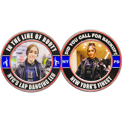 #ad #ad GL15 004 NYPD Lap Dance in the Line of Booty Police Challenge Coin
