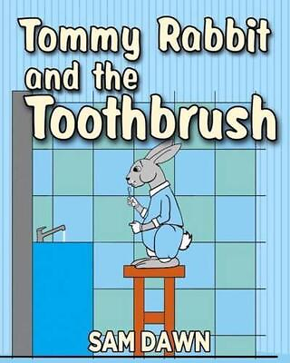 #ad Tommy Rabbit and the Toothbrush by Sam Dawn English Paperback Book