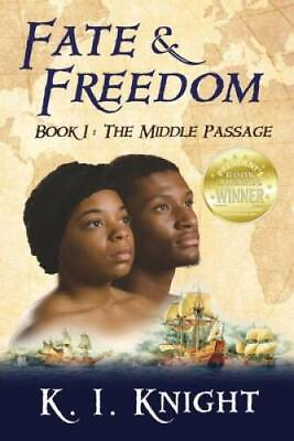 #ad Fate Freedom: Book I The Middle Passage Paperback VERY GOOD