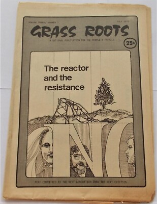 #ad Grass Roots 3#7 July 1974 People#x27;s Party Radical Newspaper Peace amp; Freedom Party