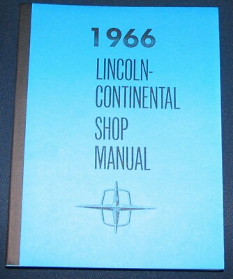 NEW Shop Service Manual 66 LINCOLN CONTINENTAL 1966
