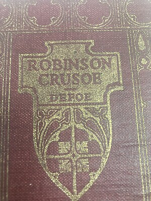 #ad Kingsport Press Robinson Crusoe by Defoe J.H Sears amp; Company Hardcover Book