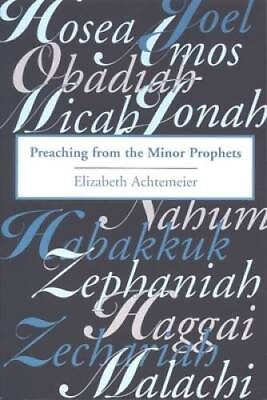 #ad Preaching from the Minor Prophets: Texts and Sermon Suggestions GOOD