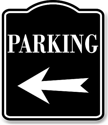 #ad Parking Left Arrow BLACK Aluminum Composite Sign