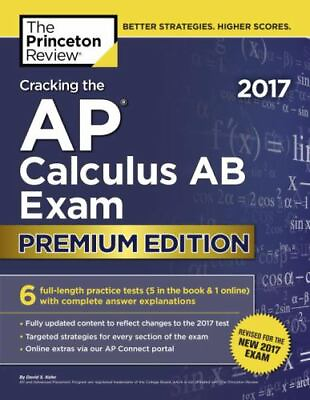 #ad Cracking the AP Calculus AB Exam 2017 Premium 9781101919842 paperback Review