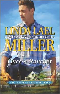 #ad Once a Rancher: A Western Romance The Carsons of Mustang Creek VERY GOOD