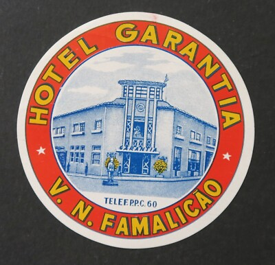 #ad Ancienne étiquette HOTEL GARANTIA V N FAMALICAO PORTUGAL