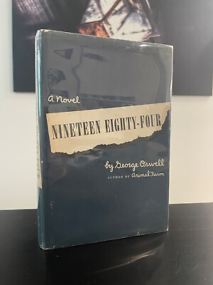 #ad NINETEEN EIGHTY FOUR — FIRST EDITION — FIRST PRINTING 1ST — ORWELL 1949 1984
