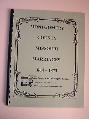 #ad Genealogy MONTGOMERY COUNTY MISSOURI MARRIAGE LICENSES 1864 1873