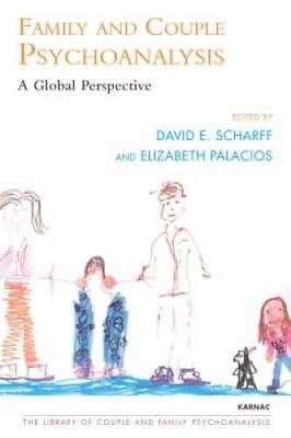 #ad Family and Couple Psychoanalysis: A Global Perspective Library of Couple GOOD