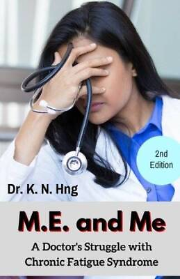 #ad ME and Me: A Doctors Struggle with Chronic Fatigue Syndrome GOOD