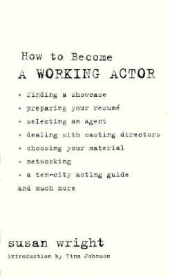 #ad How to Become a Working Actor Paperback By Wright Susan VERY GOOD