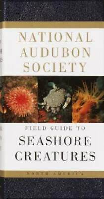 #ad National Audubon Society Field Guide to Seashore Creatures: North America GOOD