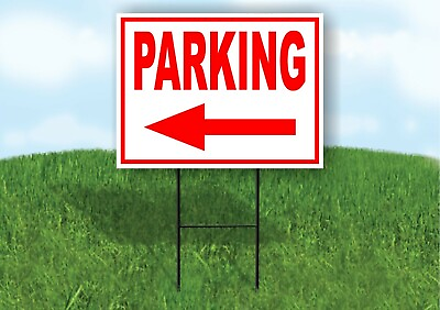 #ad PARKING LEFT arrow red Yard Sign Road with Stand LAWN SIGN Single sided