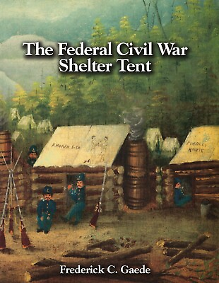 #ad #ad The Federal Civil War Shelter Tent