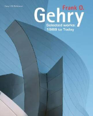 #ad Frank O. Gehry: Selected Works: 1969 to Today Hardcover GOOD