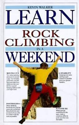 #ad Learn Rock Climbing In A Weekend Weekend Series Hardcover ACCEPTABLE