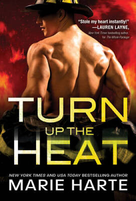 #ad Turn Up the Heat: A Sexy Enemies to Lovers Firefighter Romance Turn Up t GOOD