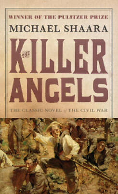 #ad The Killer Angels: The Classic Novel of the Civil War Civil War Trilogy GOOD