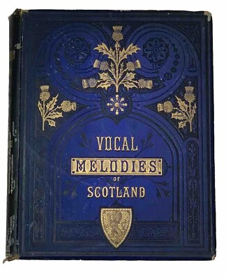 #ad The Queen’s Edition Of The Vocal Melodies Of Scotland FinlayDun JohnThomson RARE