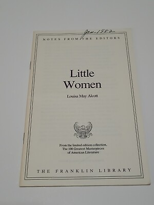 #ad Franklin Library: Little Women Louisa May Alcott 100 Greatest Editor’s Notes