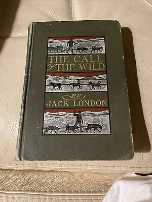 #ad Jack London The Call of the Wild First Edition 3rd Printing 1903 Very Good