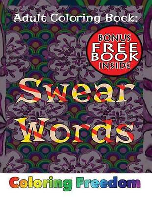#ad Adult Coloring Book: Swear Words by Coloring Freedom English Paperback Book