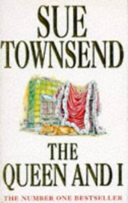 #ad THE QUEEN AND I Paperback By Sue Townsend ACCEPTABLE