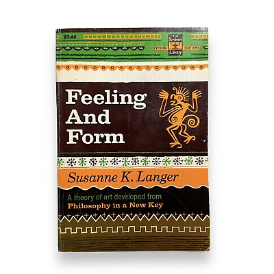 #ad Feeling and Form By Susanne K. Langer PB Book