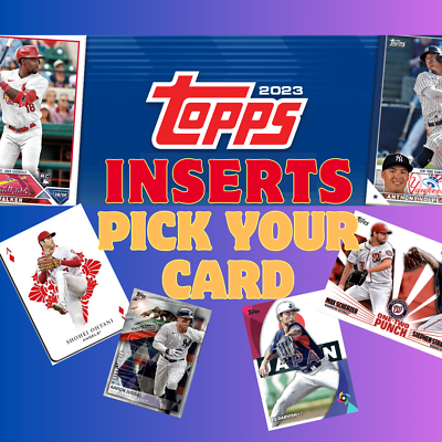 #ad 2023 Topps Inserts *PICK YOUR CARD* All Aces AA WBC 12P LO TS WC LG