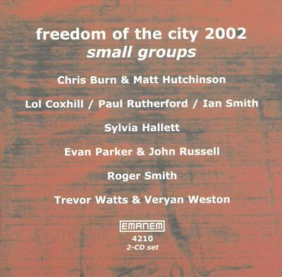 #ad VARIOUS ARTISTS FREEDOM OF THE CITY 2002: SMALL GROUPS NEW CD