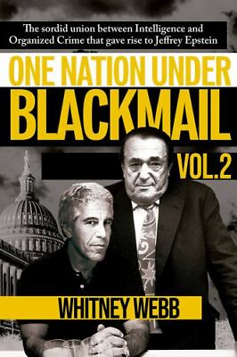 #ad One Nation Under Blackmail : The Sordid Union Between Intelligence and Organi...