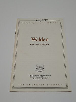 #ad Franklin Library: Walden Henry David Thoreau 100 Greatest Books Editor’s Notes
