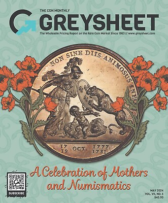 #ad Official Greysheet Magazine May 2024 #1 US Coins Price Guide