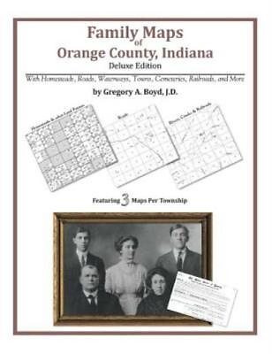 #ad Family Maps Of Orange County Indiana