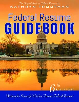 #ad Federal Resume Guidebook: Writing the Successful Outline Format Federal Resume