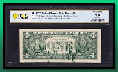 #ad Fr. 1909 J 1977 $1 Federal Reserve Note KANSAS CITY *INK SMEAR ERROR* PCGS 25 VF