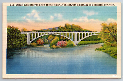 #ad Vintage Postcard TN Johnson City Bridge Holston River Kingsport Linen 2788