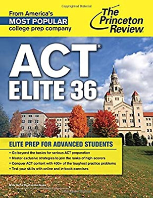 #ad ACT Elite 36 : Elite Prep for Advanced Students Princeton Review