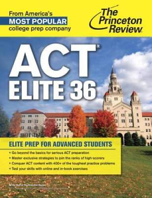 #ad ACT Elite 36: Elite Prep for Advanced Students College Test Preparation GOOD