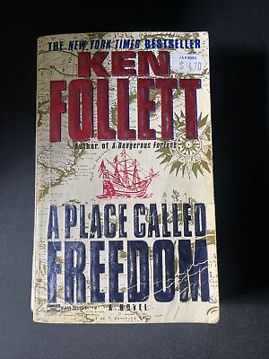 #ad A Place Called Freedom Book Follett Historical Fiction Novel Mass Market 1996